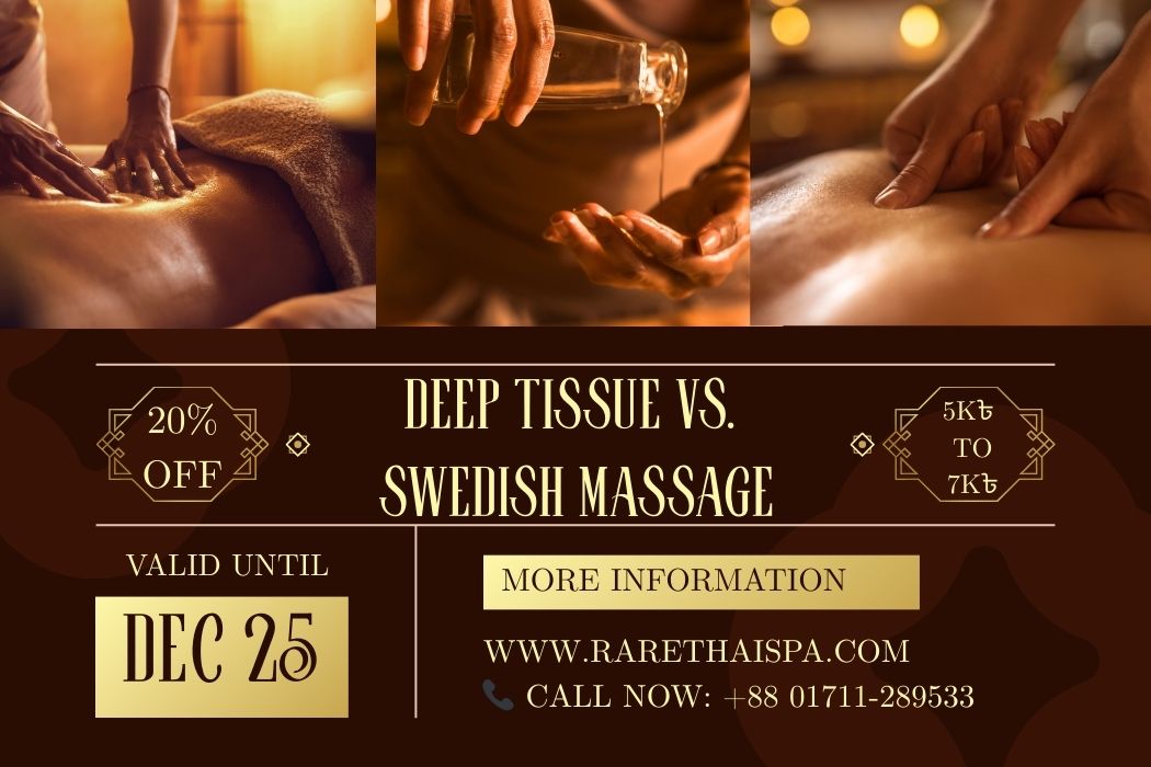 Deep Tissue vs. Swedish Massage